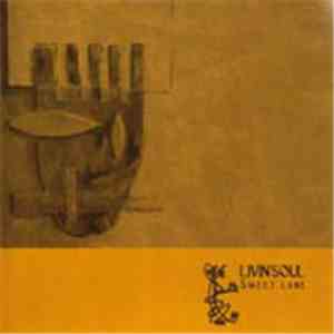 Livin' Soul - Sweet Lane