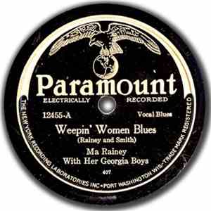 Ma Rainey With Her Georgia Boys / Ma Rainey - Weepin' Women Blues / Morning ...