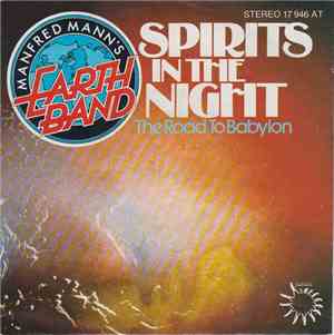 Manfred Mann's Earth Band - Spirits In The Night