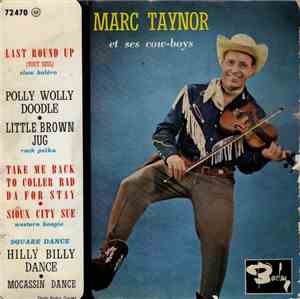 Marc Taynor Et Ses Cow Boys - Last Round Up