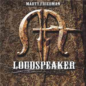 Marty Friedman - Loudspeaker