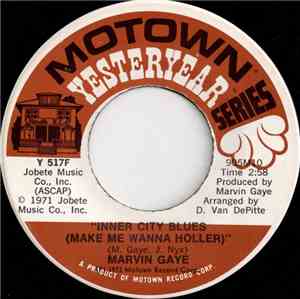 Marvin Gaye - Inner City Blues (Make Me Wanna Holler) / Little Darling (I Need You)