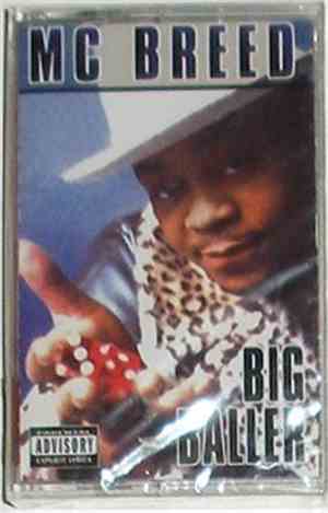 MC Breed - Big Baller