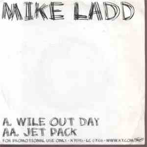 Mike Ladd - Wile Out Day