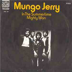 Mungo Jerry - In The Summertime