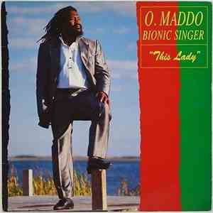 O. Maddo a.k.a. Bionic Singer - 