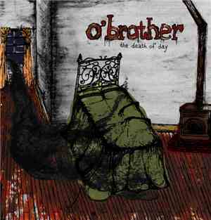 O'Brother - The Death Of Day