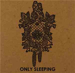 Only Sleeping - Interim