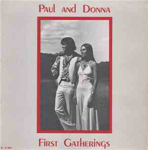 Paul & Donna - First Gatherings