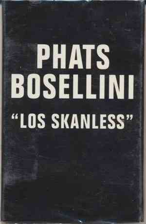 Phats Bosellini - Los Skanless