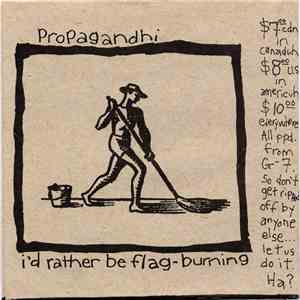 Propagandhi / I-Spy - I'd Rather Be Flag-Burning / Guide To Excruciatingly  ...