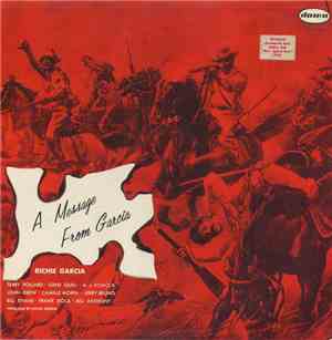 Richie Garcia - A Message From Garcia