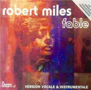 Robert Miles - Fable
