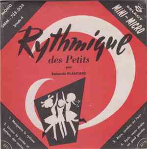 Rolande Plantard - Rythmique Des Petits - Stade 4