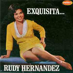 Rudy Hernandez  - Exquisita