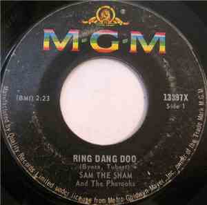 Sam The Sham And The Pharaohs - Ring Dang Doo / Don't Try It