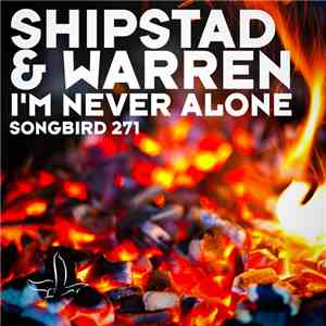 Shipstad & Warren - I'm Never Alone