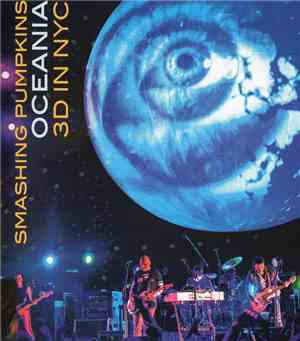 Smashing Pumpkins - Oceania 3D In NYC
