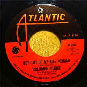 Solomon Burke - Get Out Of My Life Woman