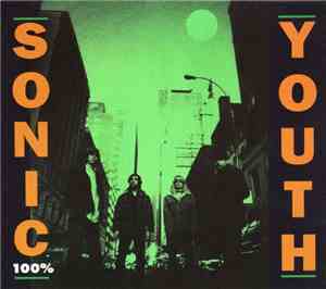 Sonic Youth - 100%
