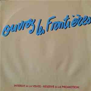 Stan Rol, J C D'Aigle - Ouvrez Les Frontieres