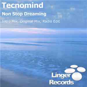 Tecnomind - Non Stop Dreaming
