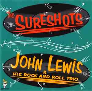 The Sureshots + John Lewis Rock'N'Roll Trio - Same