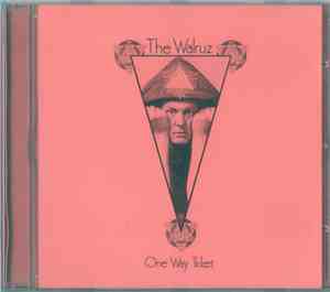 The Walruz - One Way Ticket