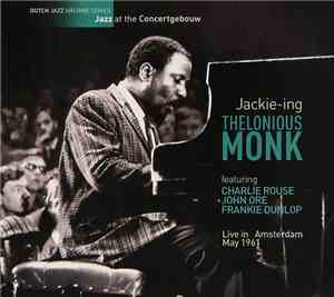 Thelonious Monk - Jackie-ing (Live In Amsterdam May 1961)