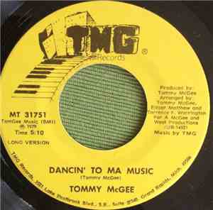 Tommy McGee - Dancin' To Ma Music