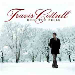 Travis Cottrell - Ring The Bells