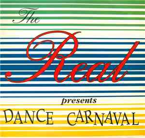 Unity  - The Real Presents Dance Carnaval