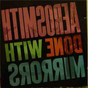 Aerosmith - Done With Mirrors