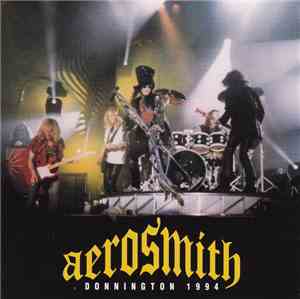 Aerosmith - Donnington 1994