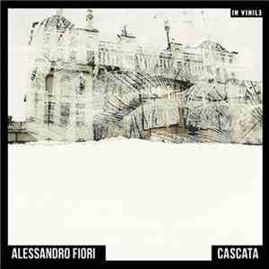 Alessandro Fiori - Cascata