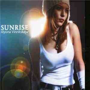 Alyona Vinnitskaya - Sunrise