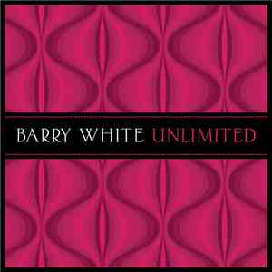 Barry White - Unlimited