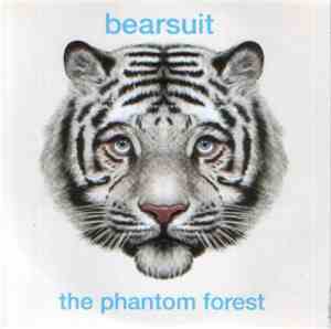 Bearsuit - The Phantom Forest