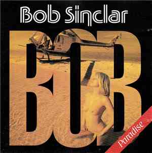 Bob Sinclar - Paradise