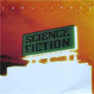 Carl Craig - Science Fiction