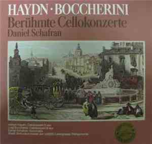 Daniel Schafran - Joseph Haydn, Luigi Boccherini - Berühmte Cellokonzerte