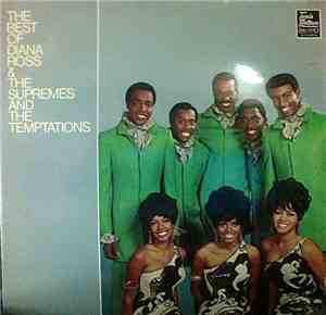 Diana Ross & The Supremes And The Temptations - The Best Of Diana Ross & Th ...
