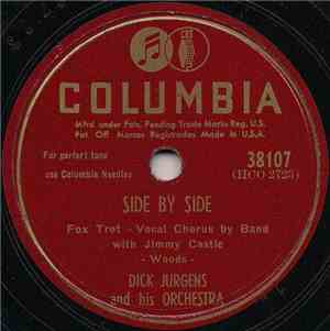 Dick Jurgens And His Orchestra - Side By Side / Mama's Gone, Goodbye