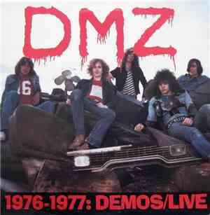 DMZ  - 1976-1977: Demos/Live