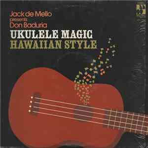 Don Baduria - Ukulele Magic Hawaiian Style