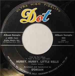 Dorian - Hurry, Hurry, Little Bells