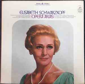 Elisabeth Schwarzkopf - Opera Arias