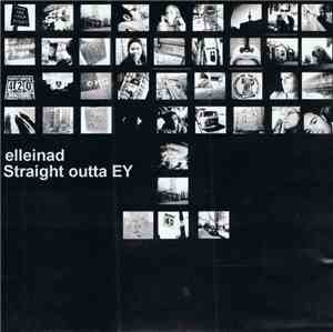 Elleinad - Straight Outta EY