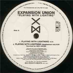 Expansion Union - Playing With Lightning