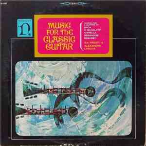 Ida Presti & Alexandre Lagoya - Music For The Classic Guitar